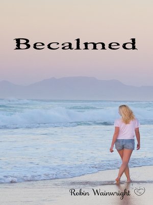 cover image of Becalmed